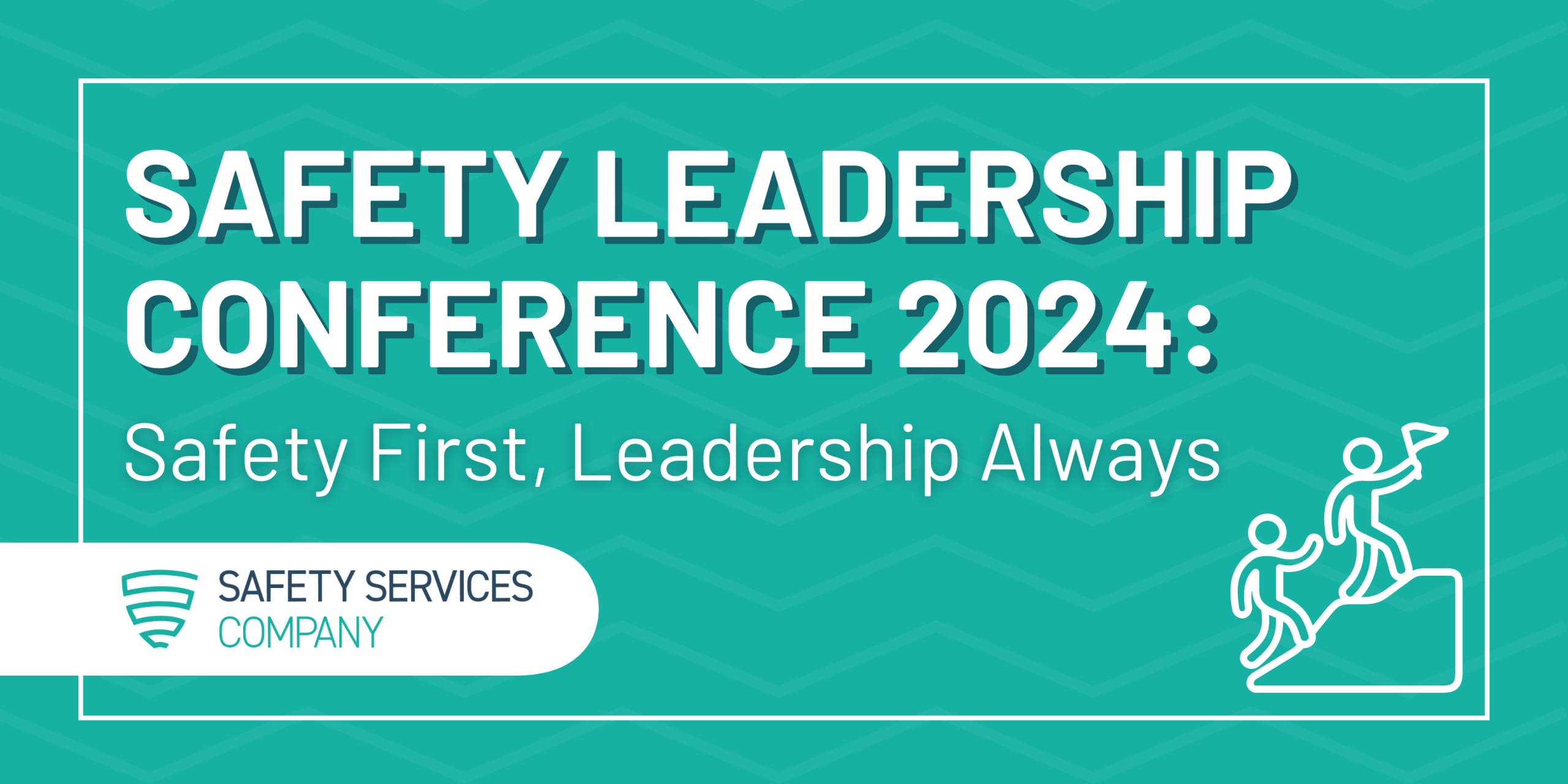 Safety Leadership Conference 2024: Safety First, Leadership Always