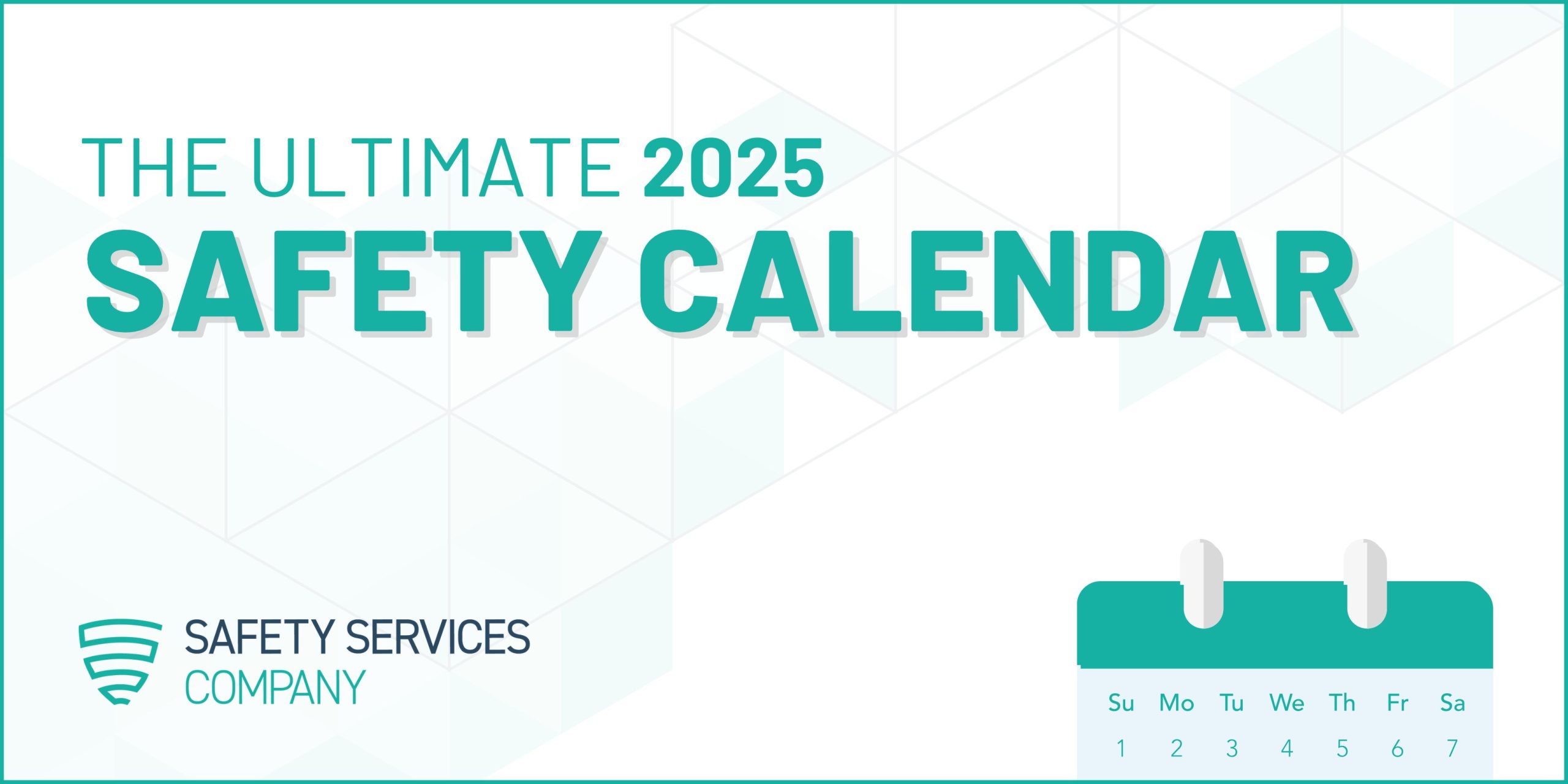 The Ultimate 2025 Safety Calendar to Enhance Workplace Safety