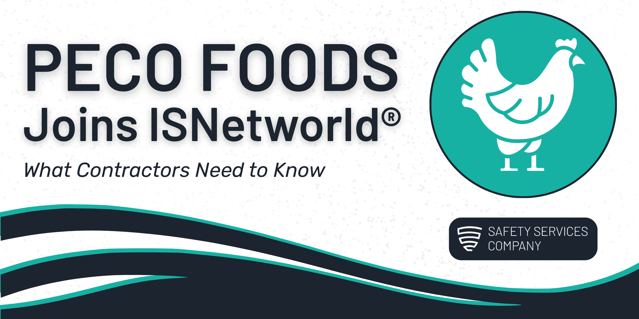 Peco Foods Joins ISNetworld®: What Contractors Need to Know