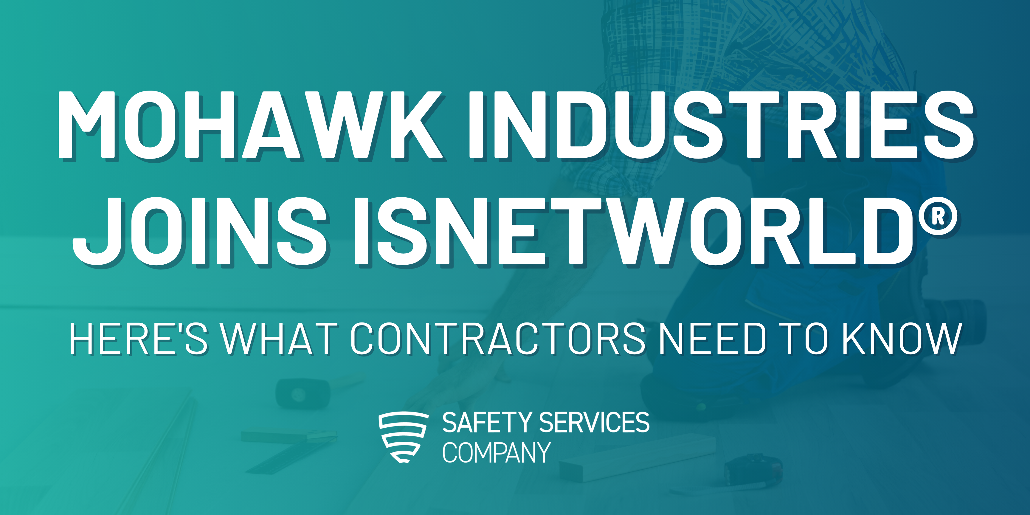 Mohawk Industries joins ISNetworld