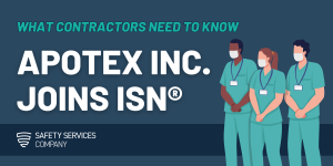 Apotex Inc. Joins *ISNetworld®: What Contractors Need to Know